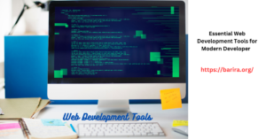 Read more about the article Essential Web Development Tools for Modern Developers