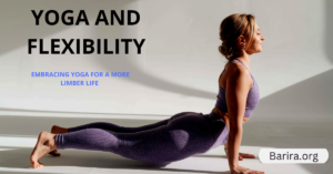 Read more about the article Stretch Your Way to Flexibility: Embracing Yoga for a More Limber Life